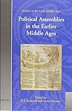 Political assemblies in the earlier Middle Ages