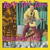 Rock This Town: Rockabilly Hits, Vol. 2