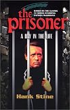 The Prisoner: A Day In The Life (Prisoner Collection)