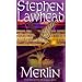 Merlin: Book II of the Pendragon Cycle