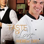 A Taste of Love | [Andrew Grey]