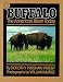 Buffalo: The American Bison Today