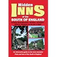 The Hidden Inns of the South of England: Including Buckinghamshire, Berkshire,... by Barbara Vesey