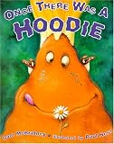 Once There Was a Hoodie