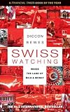 Swiss watching : inside the land of milk and money