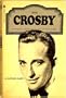 Bing Crosby (Pyramid Illustrated History of the Movies)