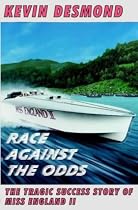 Race Against the Odds: The Tragic Success Story of "Miss England II"