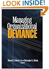 Managing Organizational Deviance