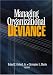 Managing Organizational Deviance