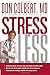 Stress Less