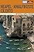  : DuMont Reise-Taschenbuch Neapel - Amalfik&uuml;ste - Cilento