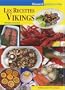 Recettes de Vikings (les)