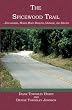 The Spicewood Trail: ...Daughters, Horse Baby Darlins, Danger, and Deceit