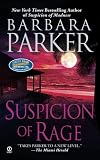Suspicion of Rage Barbara Parker