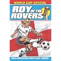 Roy of the Rovers: World Cup Special