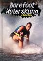 Barefoot Waterskiing (Extreme Sports)