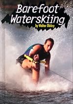 Barefoot Waterskiing (Extreme Sports)