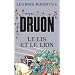 Les Rois maudits, tome 6 : Le Lis et le Lion