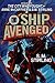 The Ship Avenged (Hardcover) (Brainship)