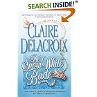 The Snow White Bride (Jewels of Kinfairlie) by Claire Delacroix