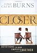 Closer: Devotions to Draw Couples Together