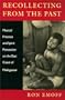 Recollecting from the Past: Musical Practice and Spirit Possession on the East Coast of Madagascar (Music Culture)