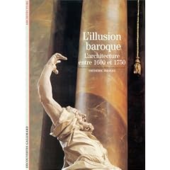 L'Illusion baroque : L'architecture entre 1600 et 1750