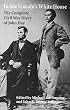 Inside Lincoln's White House: The Complete Civil War Diary of John Hay
