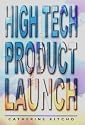 High Tech Product Launch