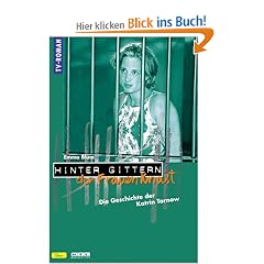 Hinter Gittern, der Frauenknast, Bd. 5, Die Geschichte der Katrin Tornow