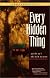 Every Hidden Thing: A Garr Reed Mystery (Garr Reed Mystery , No 2)