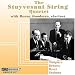 Classical Music : The Stuyvesant String Quartet with Benny Goodman, clarinet