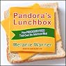 Pandora's Lunchbox: How Processed Food Took Over the American Meal