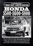 Honda S500-S600-S800 Road Test (Limited Edition) (Limited Edition)