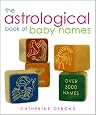 The Astrological Book of Baby Names