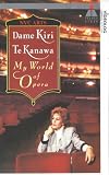 VHS : Kiri Te Kanawa - My World Of Opera