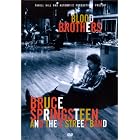 Bruce Springsteen and the E-Street Band - Blood Brothers by  Bruce Springsteen, Lisa Lovell, Jon Landau 