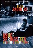 Bruce Springsteen and the E-Street Band - Blood Brothers