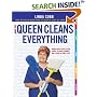 How the Queen Cleans Everything : Handy Advice for a Clean House, Cleaner Laundry, and a Year of Timely Tips