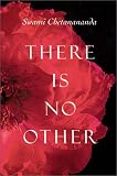 There is No Other