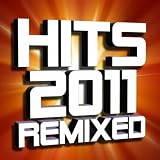 Hits 2011 Remixed