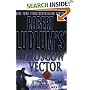 Robert Ludlum's The Moscow Vector : A Covert-One Novel (A Covert-One Novel)