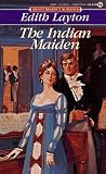 The Indian Maiden (Signet Regency Romance)