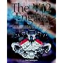 The V12 Engine: The untold inside story of the technology, evolution, performance and impact of all V12-engined cars