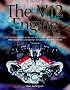 The V12 Engine: The Untold Story of Technology, Evolution, Performance and Impact of All
