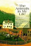 The Animals in My Life: Stories of a Country Vet