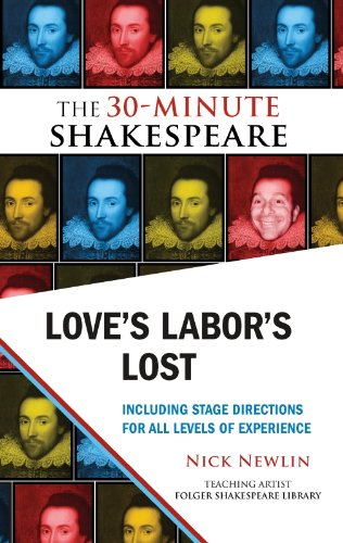 Love's Labor's Lost: The 30-Minute Shakespeare