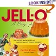 JELL-O: A Biography