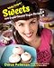 Image of Sticky Fingers' Sweets: 100 Super-Secret Vegan Recipes