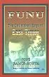 Funu the Unfinished Saga of East Timor